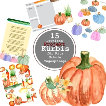Kürbis Projekt Kindergarten – 15 Aquarell-Vorlagen zum Ausdrucken mit Gedicht, Rezept & Suchbild Kürbis Projekt Kindergarten – 15 Aquarell-Vorlagen zum Ausdrucken mit Gedicht, Rezept & Suchbild